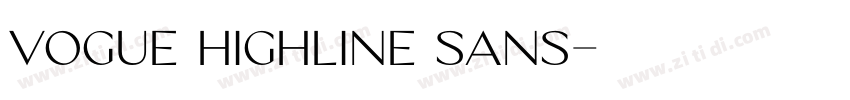 vogue highline sans字体转换